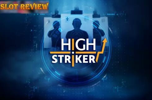 High Striker Slot Review